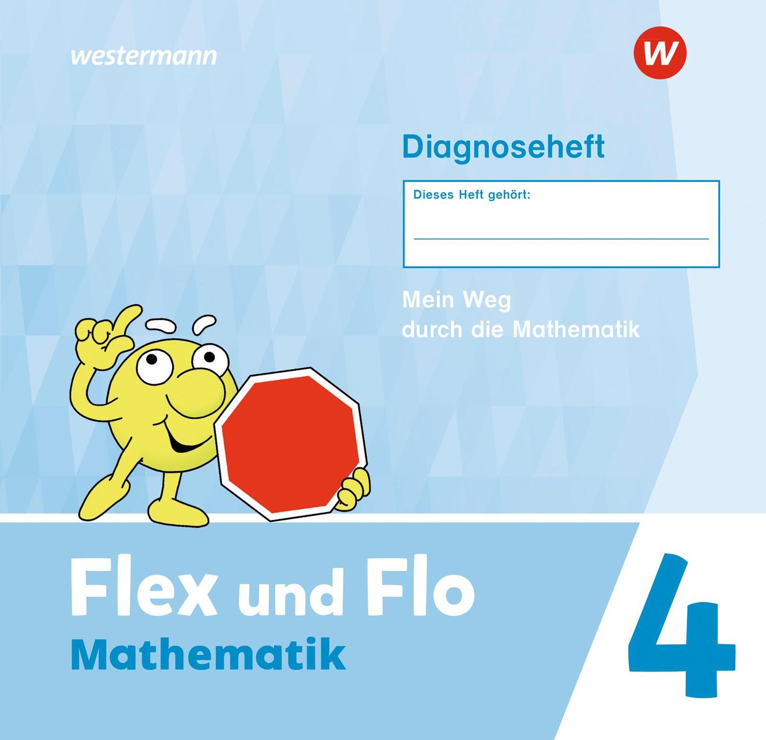 Cover: 9783141183184 | Flex und Flo 4. Diagnoseheft Ausgabe 2021 | Ausgabe 2021 | Broschüre