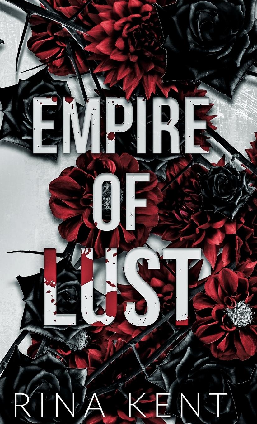 Cover: 9781685450946 | Empire of Lust | Special Edition Print | Rina Kent | Buch | Englisch