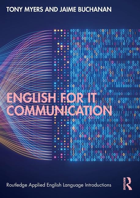 Cover: 9781032647494 | English for IT Communication | Jaime Buchanan (u. a.) | Taschenbuch