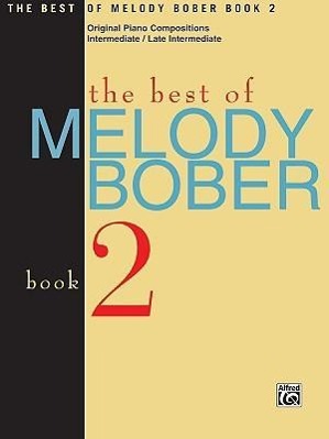 Cover: 674398205707 | The Best of Melody Bober, Bk 2 | Original Piano Compositions | Bober