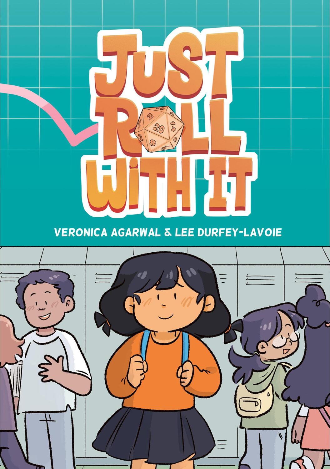 Cover: 9780593125410 | Just Roll with It | (A Graphic Novel) | Veronica Agarwal (u. a.)