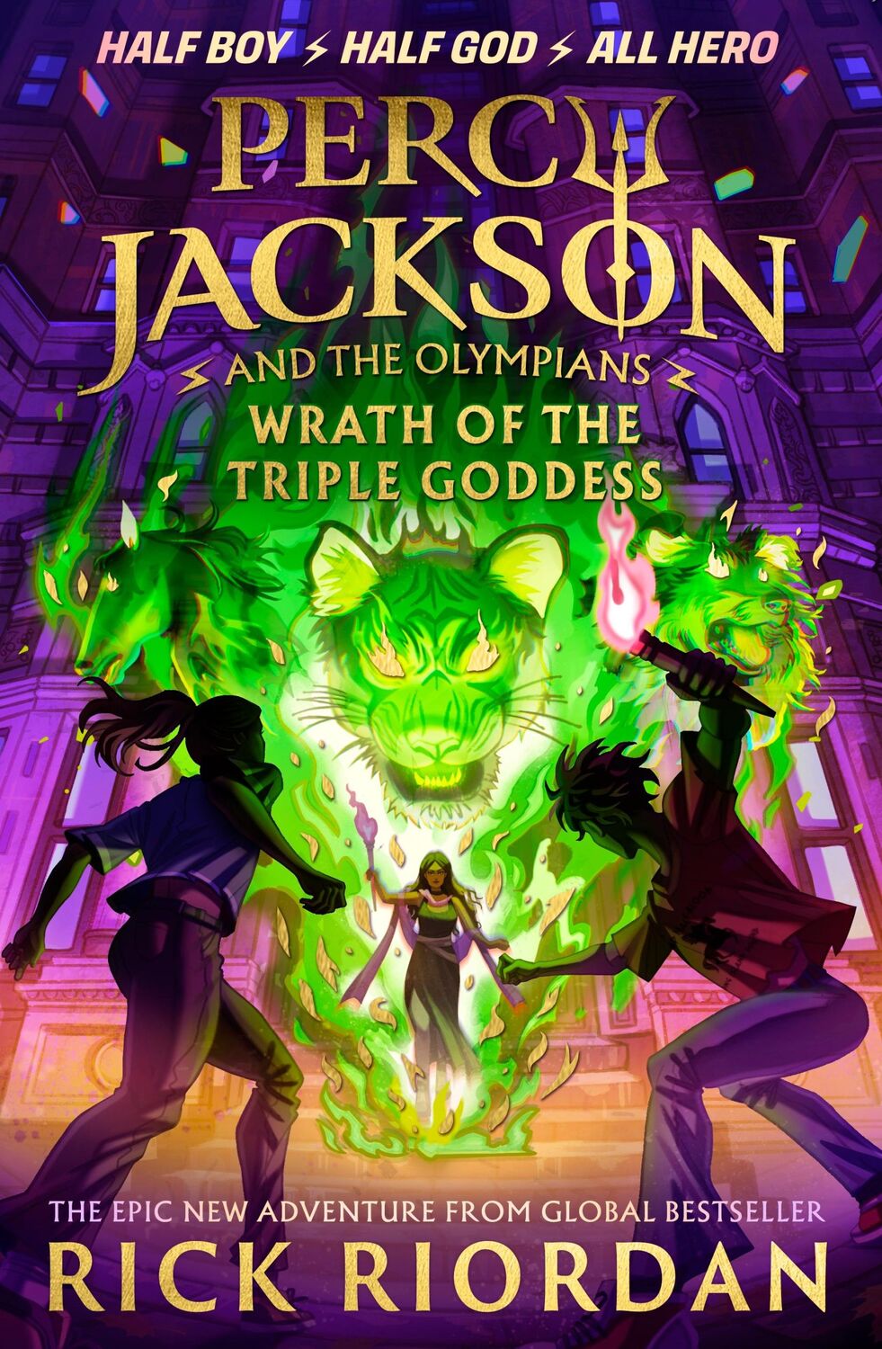 Cover: 9780241691700 | Percy Jackson and the Olympians: Wrath of the Triple Goddess | Riordan