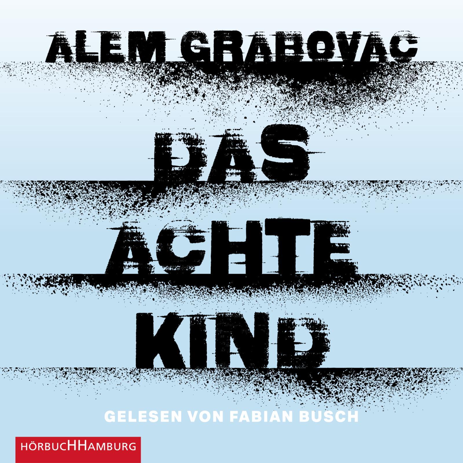 Cover: 9783869093093 | Das achte Kind | 5 CDs | Alem Grabovac | Audio-CD | 361 Min. | Deutsch