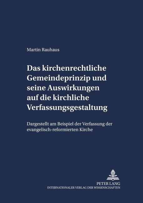 Cover: 9783631531563 | Das kirchenrechtliche Gemeindeprinzip und seine Auswirkungen auf...