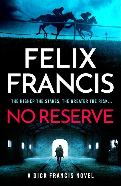 Cover: 9781804183250 | No Reserve | Felix Francis | Taschenbuch | VIII | Englisch | 2024