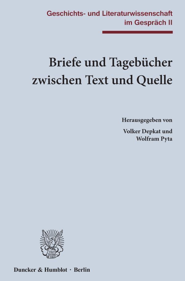 Cover: 9783428158911 | Briefe und Tagebücher zwischen Text und Quelle. | Depkat (u. a.)