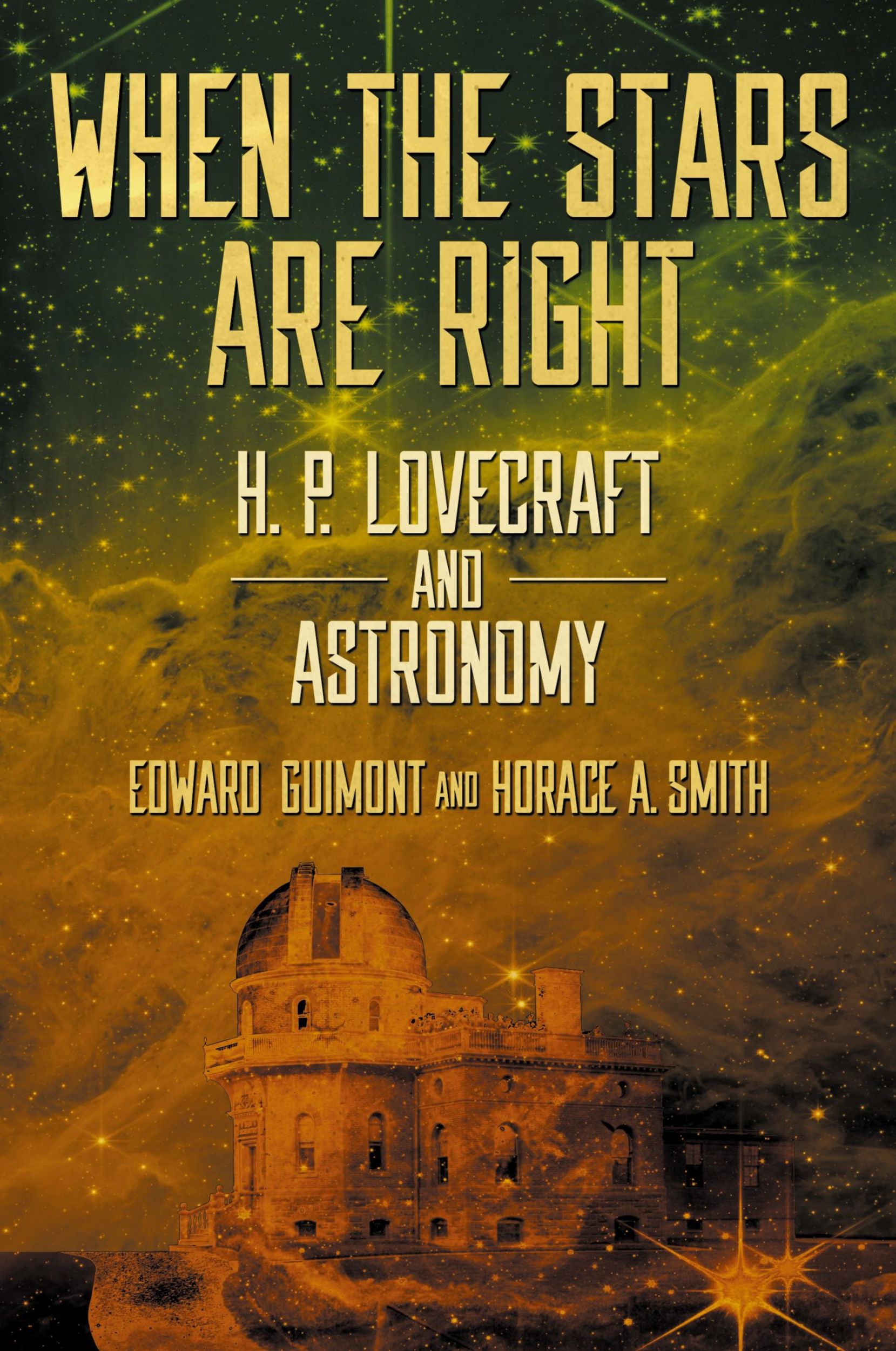 Cover: 9781614984078 | When the Stars Are Right | H. P. Lovecraft and Astronomy | Taschenbuch