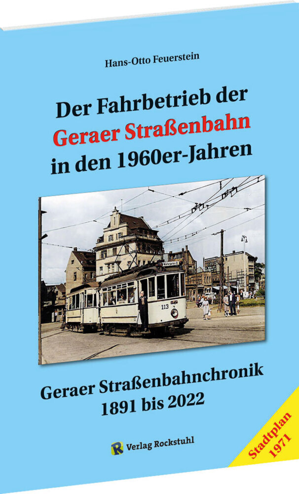 Cover: 9783959666275 | Der Fahrbetrieb der Geraer Straßenbahn in den 1960-iger Jahren | Buch