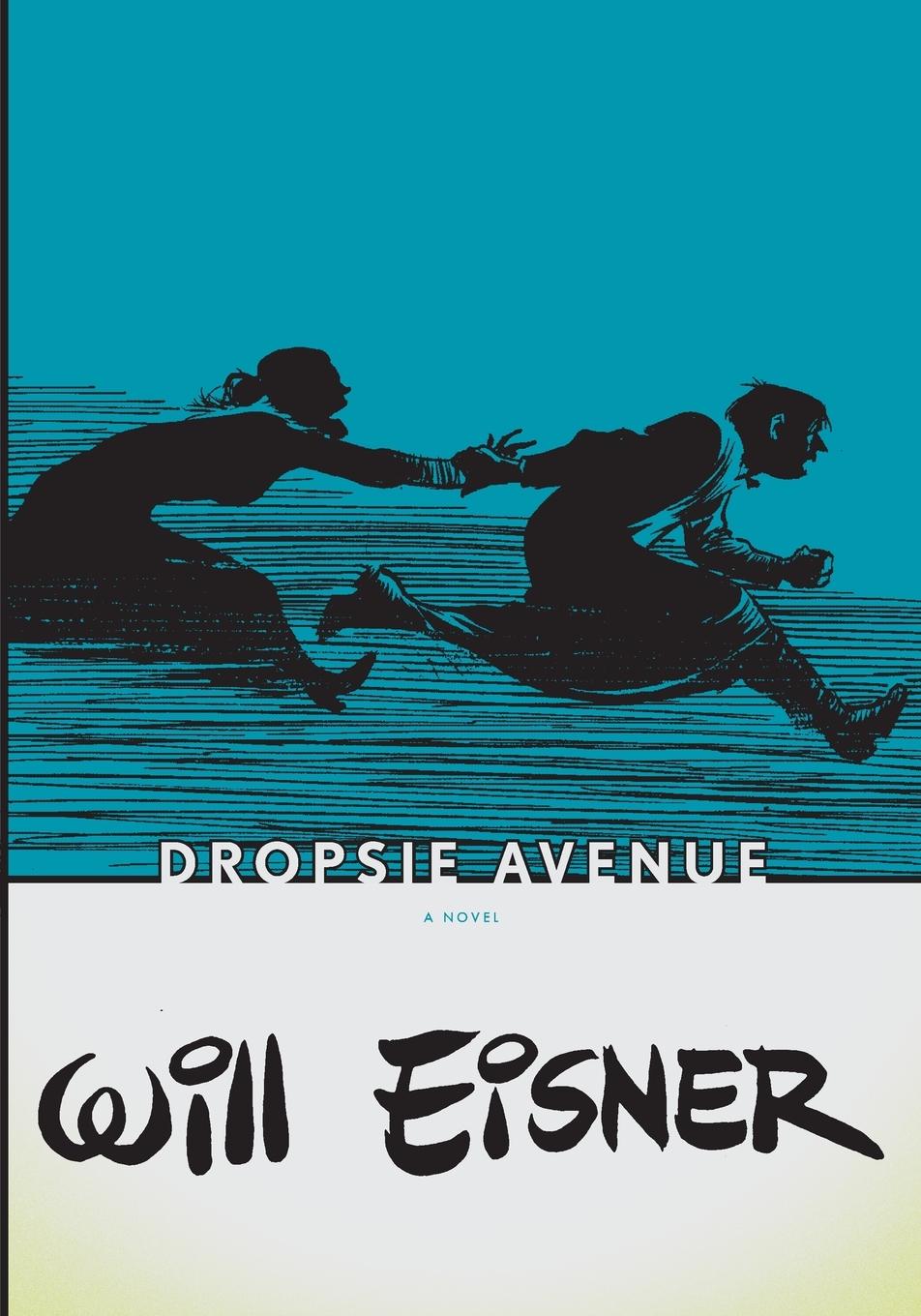 Cover: 9780393328110 | Dropsie Avenue | Will Eisner | Taschenbuch | Englisch | 2006