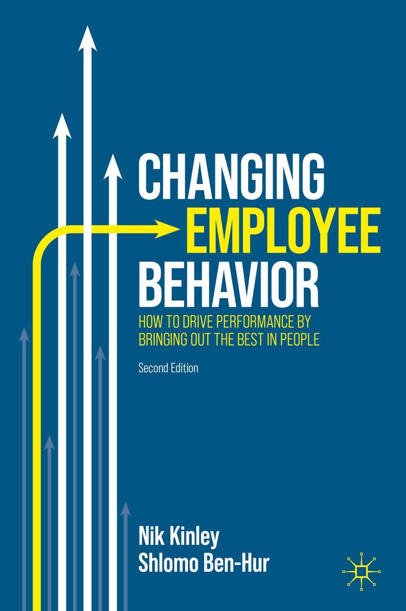 Cover: 9783031293399 | Changing Employee Behavior | Shlomo Ben-Hur (u. a.) | Buch | xxiii