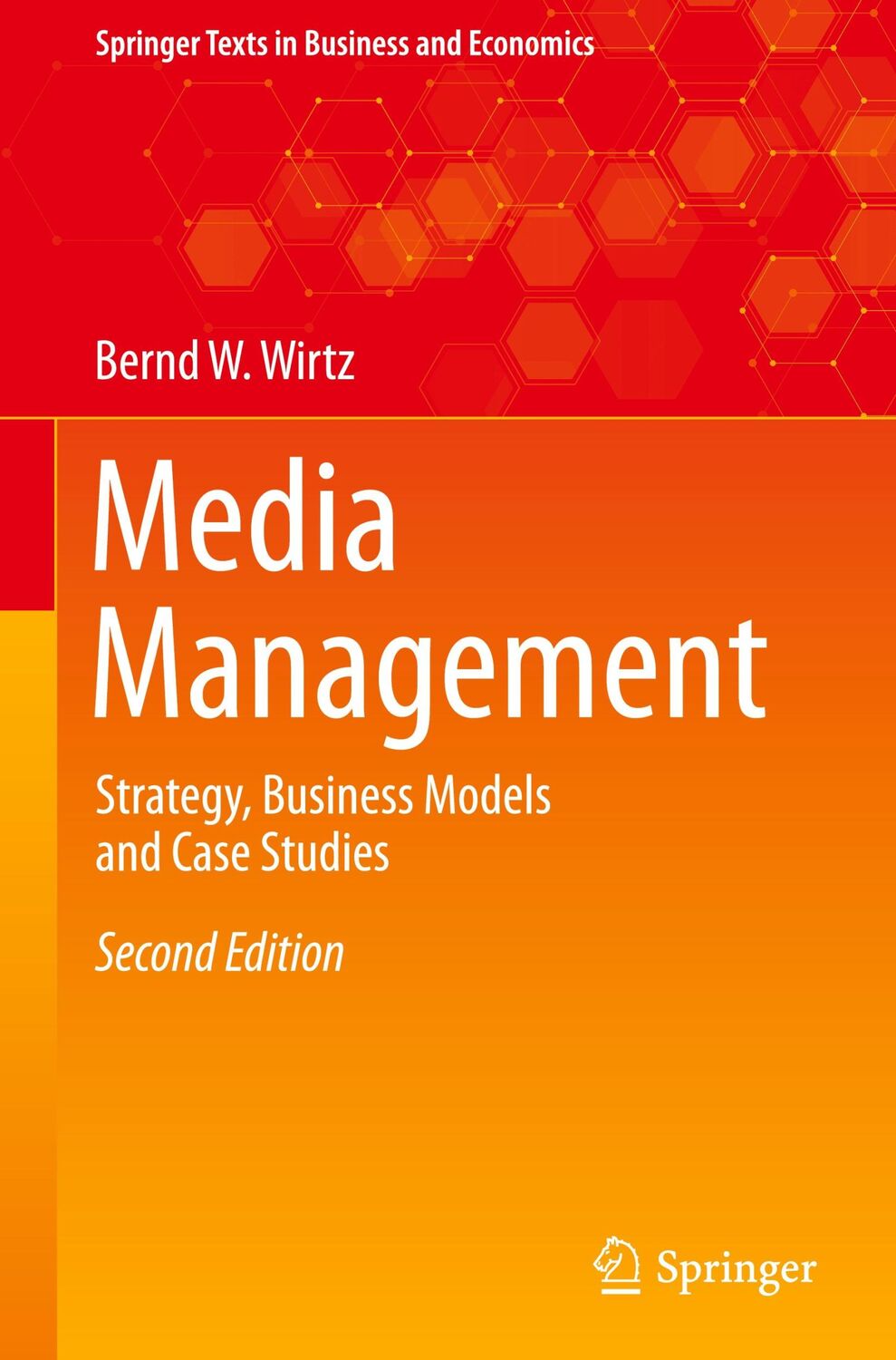 Cover: 9783030479121 | Media Management | Strategy, Business Models and Case Studies | Wirtz