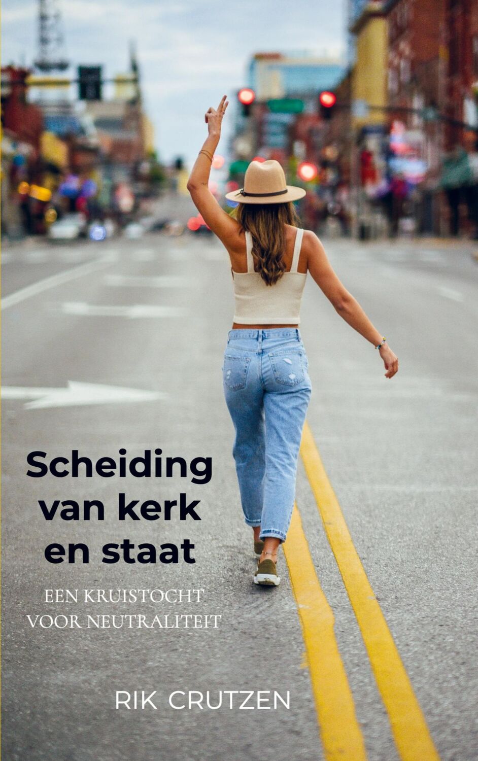 Cover: 9789464801378 | Scheiding van kerk en staat | Een kruistocht voor neutraliteit | Buch