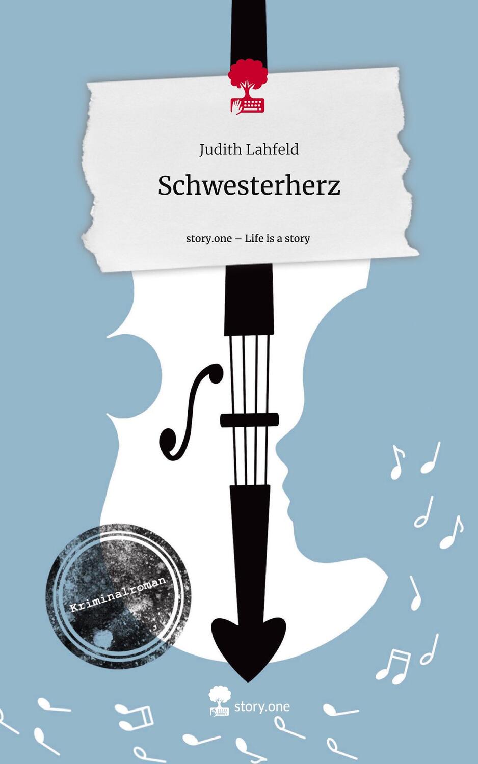 Cover: 9783710862724 | Schwesterherz. Life is a Story - story.one | Judith Lahfeld | Buch