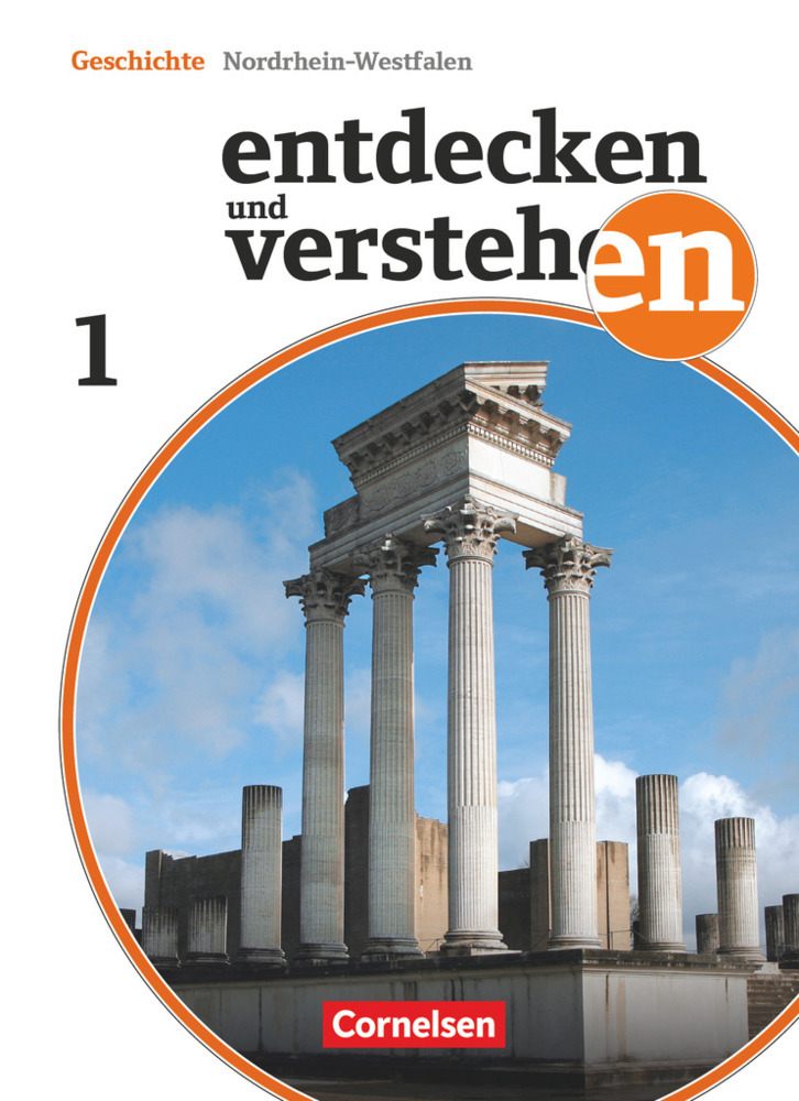 Cover: 9783060648870 | Entdecken und verstehen - Geschichtsbuch - Nordrhein-Westfalen -...