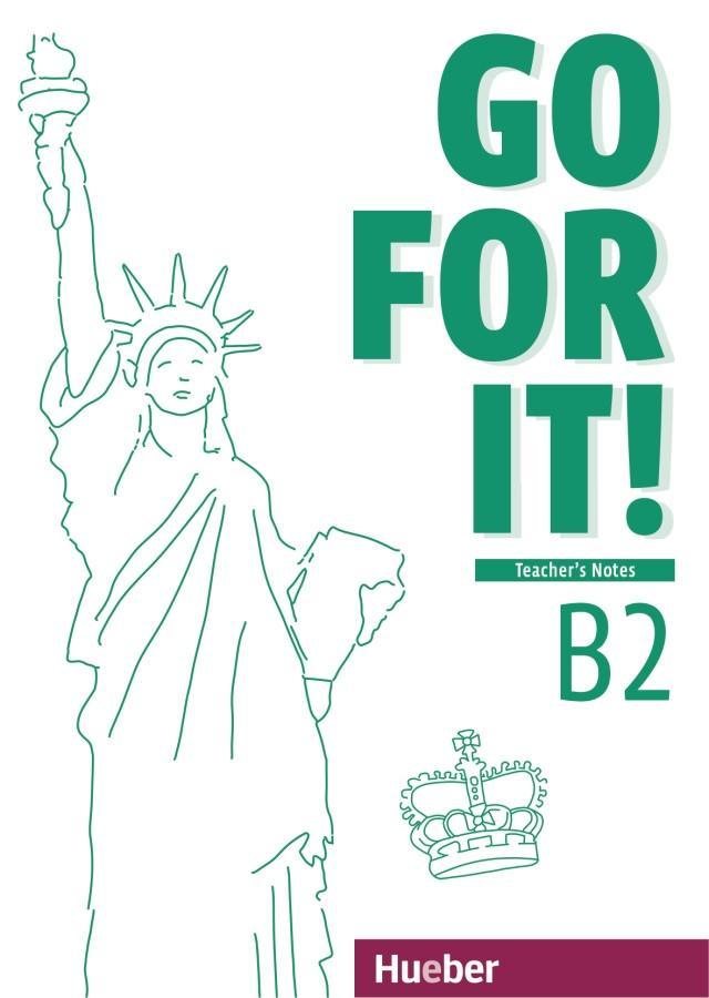 Cover: 9783190529407 | Go for it! B2. Teacher's Notes - Lehrerhandbuch | Englisch | Kuhnert