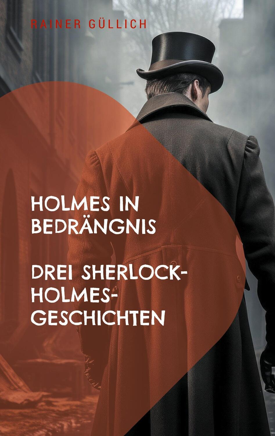 Cover: 9783769302394 | Holmes in Bedrängnis | Drei Sherlock-Holmes-Geschichten | Güllich