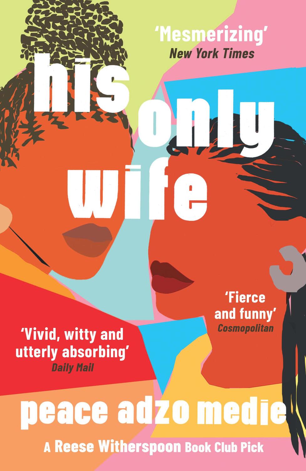 Cover: 9780861541454 | His Only Wife | Peace Adzo Medie | Taschenbuch | 278 S. | Englisch