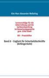 Cover: 9783837075984 | Lernvorschläge für die Sachkundeprüfung im Bewachungsgewerbe gem....