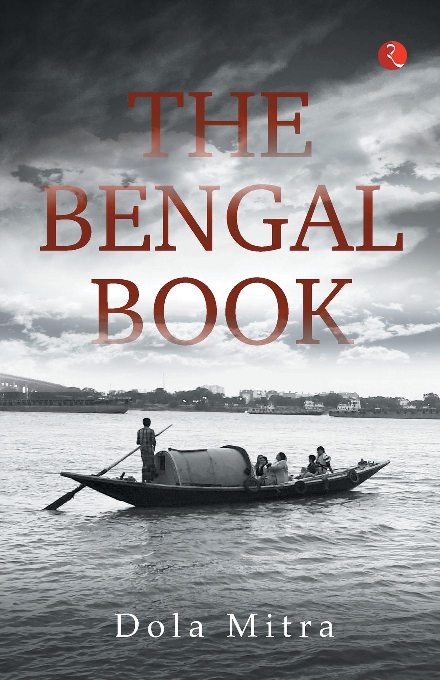 Cover: 9789355200389 | THE BENGAL BOOK | Mitra Dola | Taschenbuch | Englisch | 2021 | Rupa