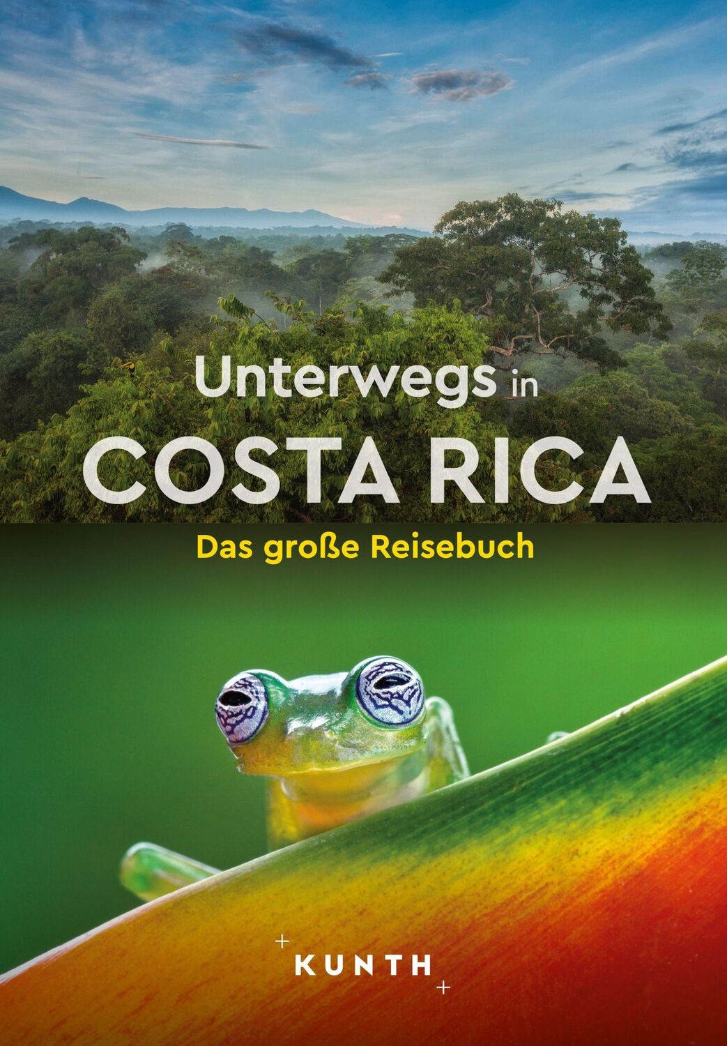 Cover: 9783969651513 | KUNTH Unterwegs in Costa Rica | Das große Reisebuch | Kiesow (u. a.)