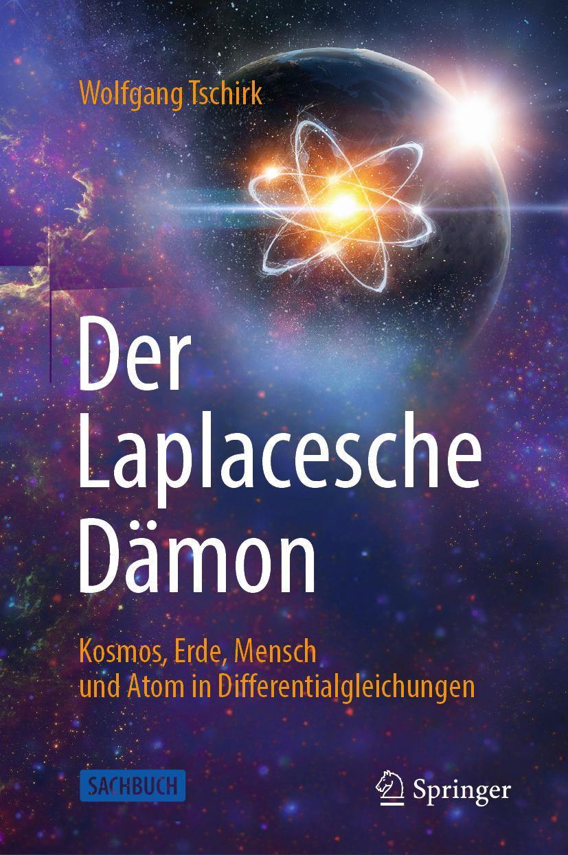 Cover: 9783662616468 | Der Laplacesche Dämon | Wolfgang Tschirk | Buch | viii | Deutsch