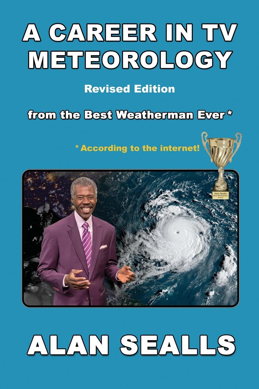 Cover: 9781961485204 | A Career in TV Meteorology | Alan Sealls | Taschenbuch | Englisch