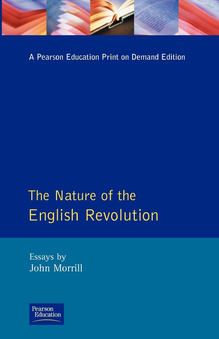 Cover: 9780582089426 | The Nature of the English Revolution | John Morrill | Taschenbuch