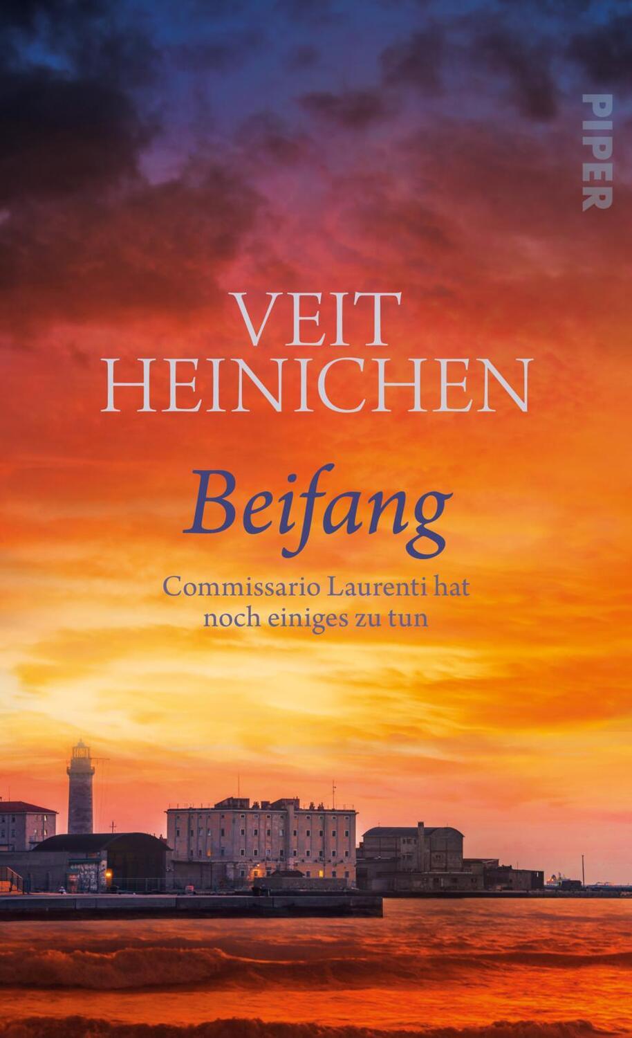 Cover: 9783492070638 | Beifang | Veit Heinichen | Buch | Proteo-Laurenti-Krimi | 304 S.