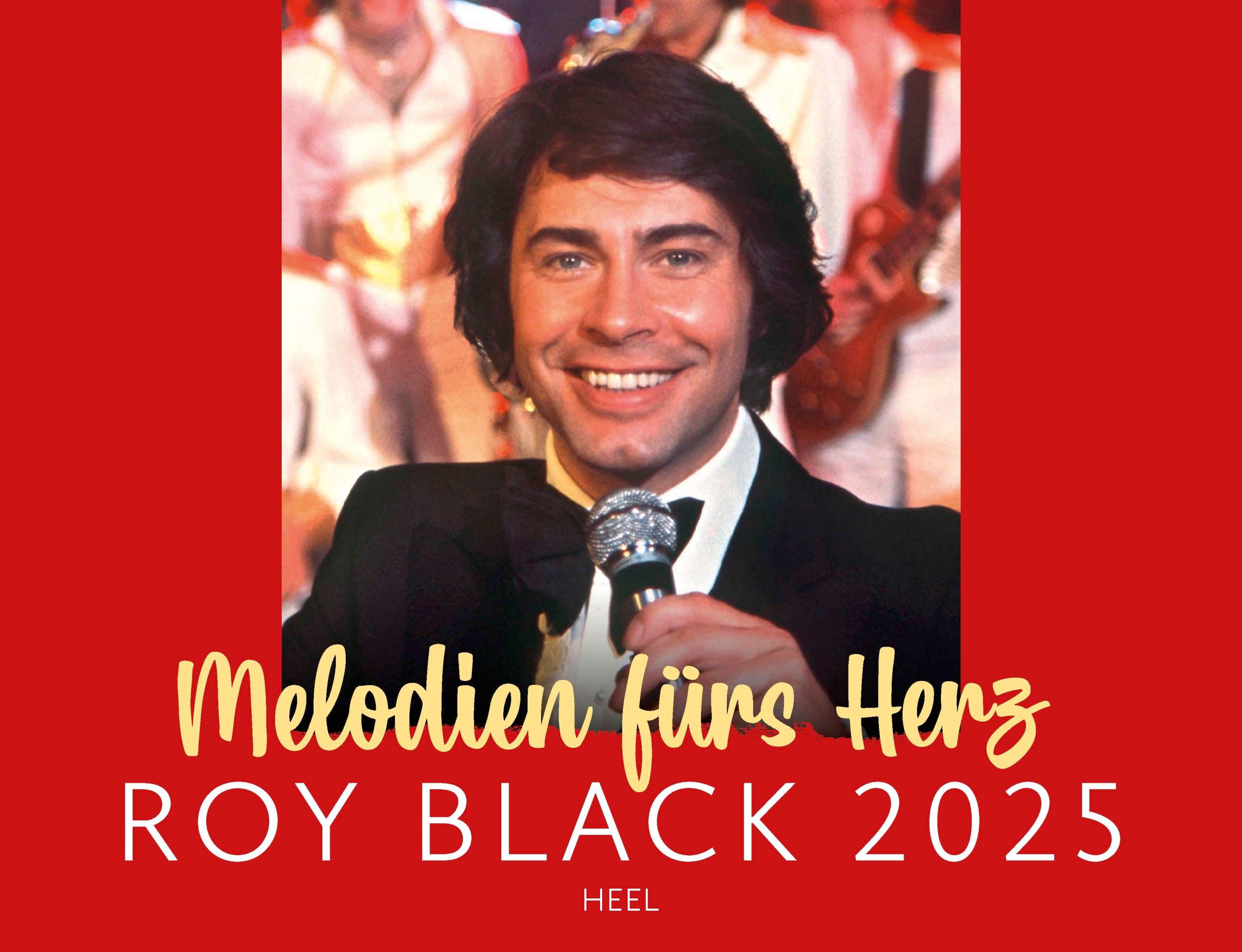 Cover: 9783966648530 | Roy Black Kalender 2025 | Melodien fürs Herz | Kalender | 14 S. | 2025