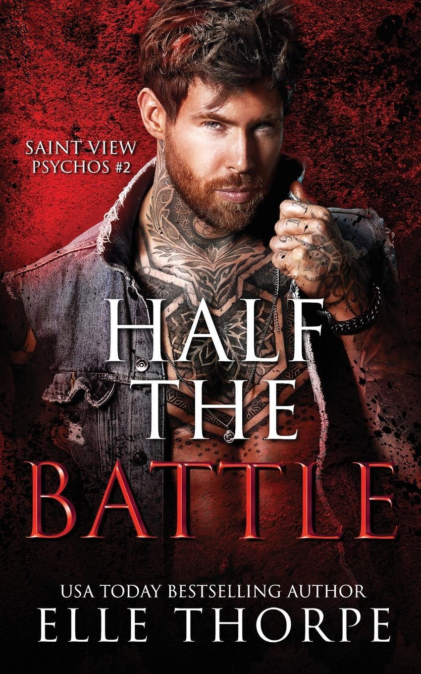 Cover: 9781922760142 | Half the Battle | Elle Thorpe | Taschenbuch | Paperback | Englisch