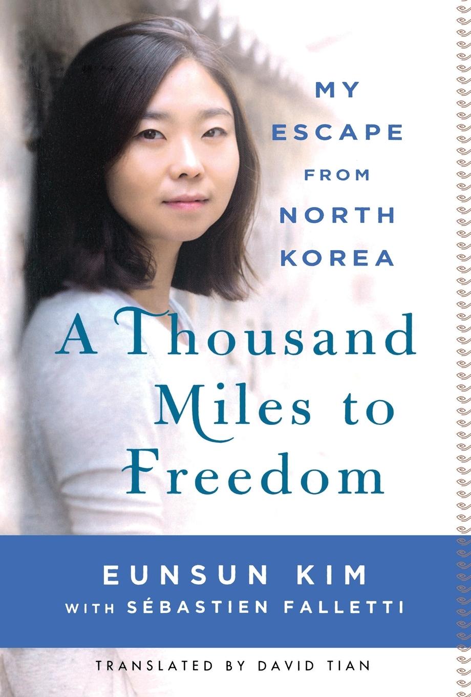 Cover: 9781250092847 | Thousand Miles to Freedom | Eunsun Kim | Taschenbuch | Englisch | 2016