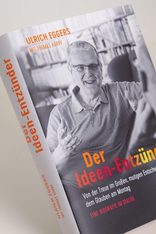 Bild: 9783417269024 | Der Ideen-Entzünder | Ulrich Eggers (u. a.) | Buch | 400 S. | Deutsch