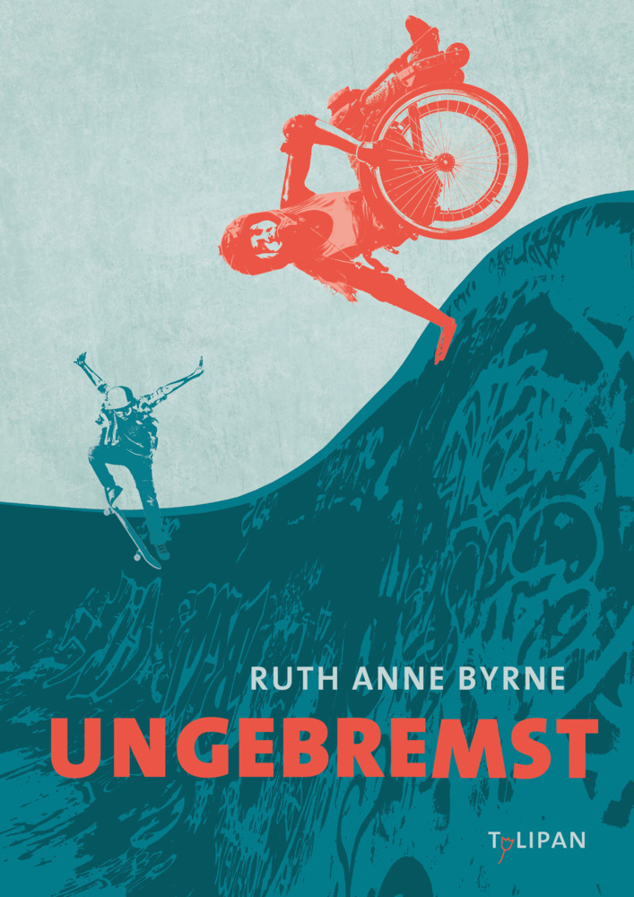 Cover: 9783864295416 | Ungebremst | Ruth Byrne | Buch | 180 S. | Deutsch | 2022 | Tulipan