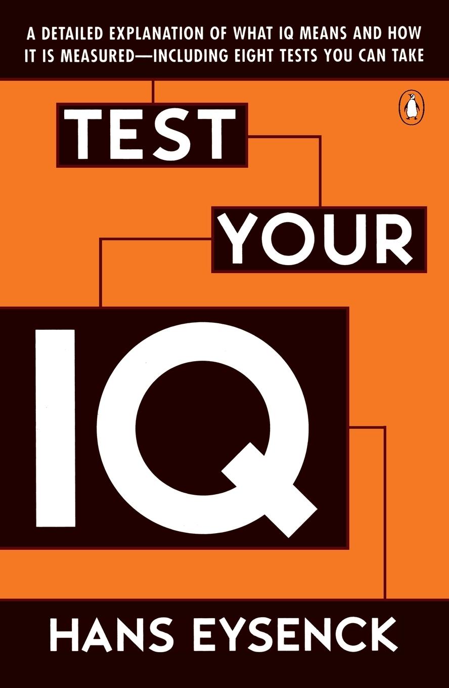 Cover: 9780140249620 | Test Your IQ | Hans J. Eysenck (u. a.) | Taschenbuch | Englisch | 1995