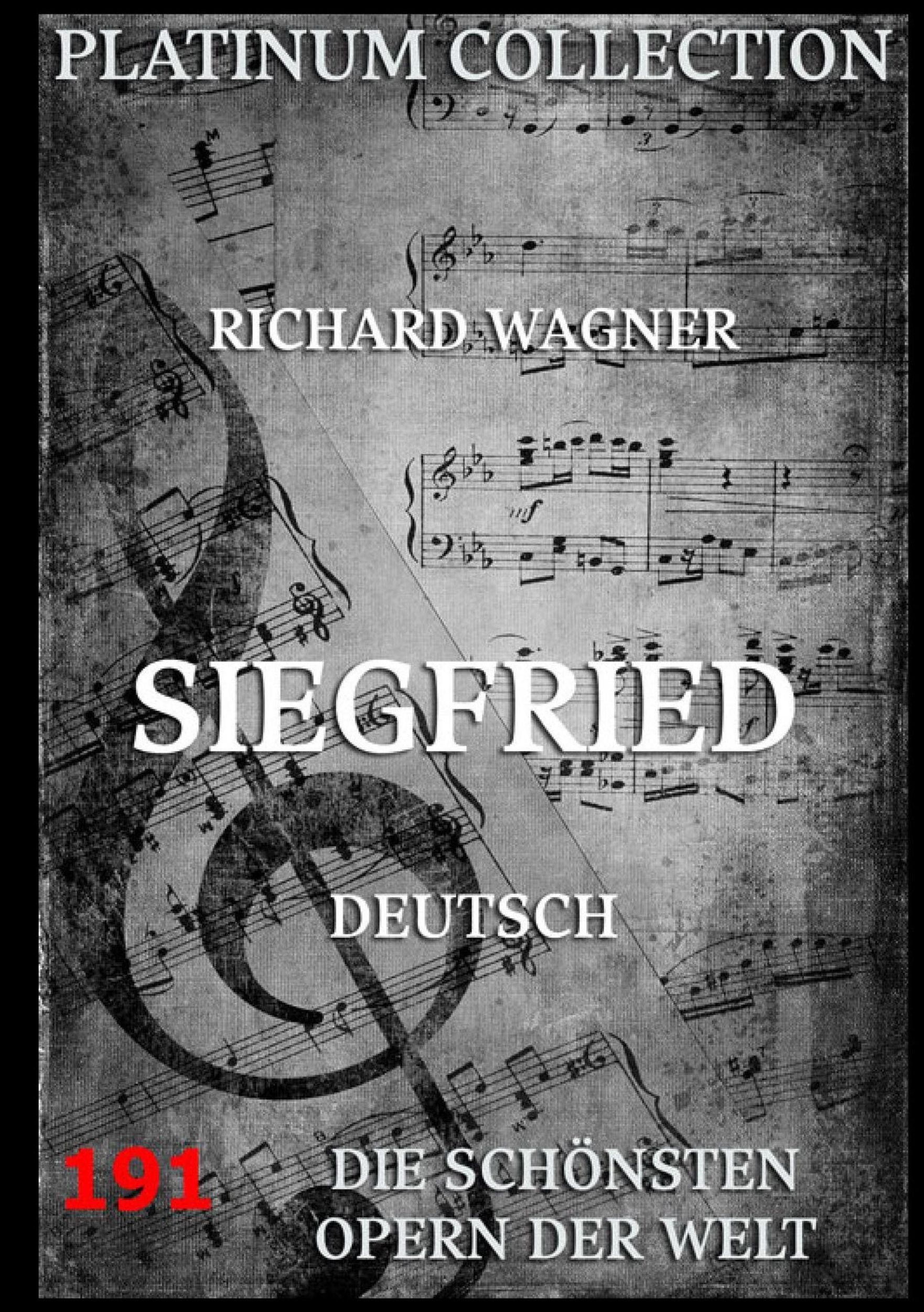 Cover: 9783849680220 | Siegfried | Libretto und Inhaltsangabe | Richard Wagner | Taschenbuch