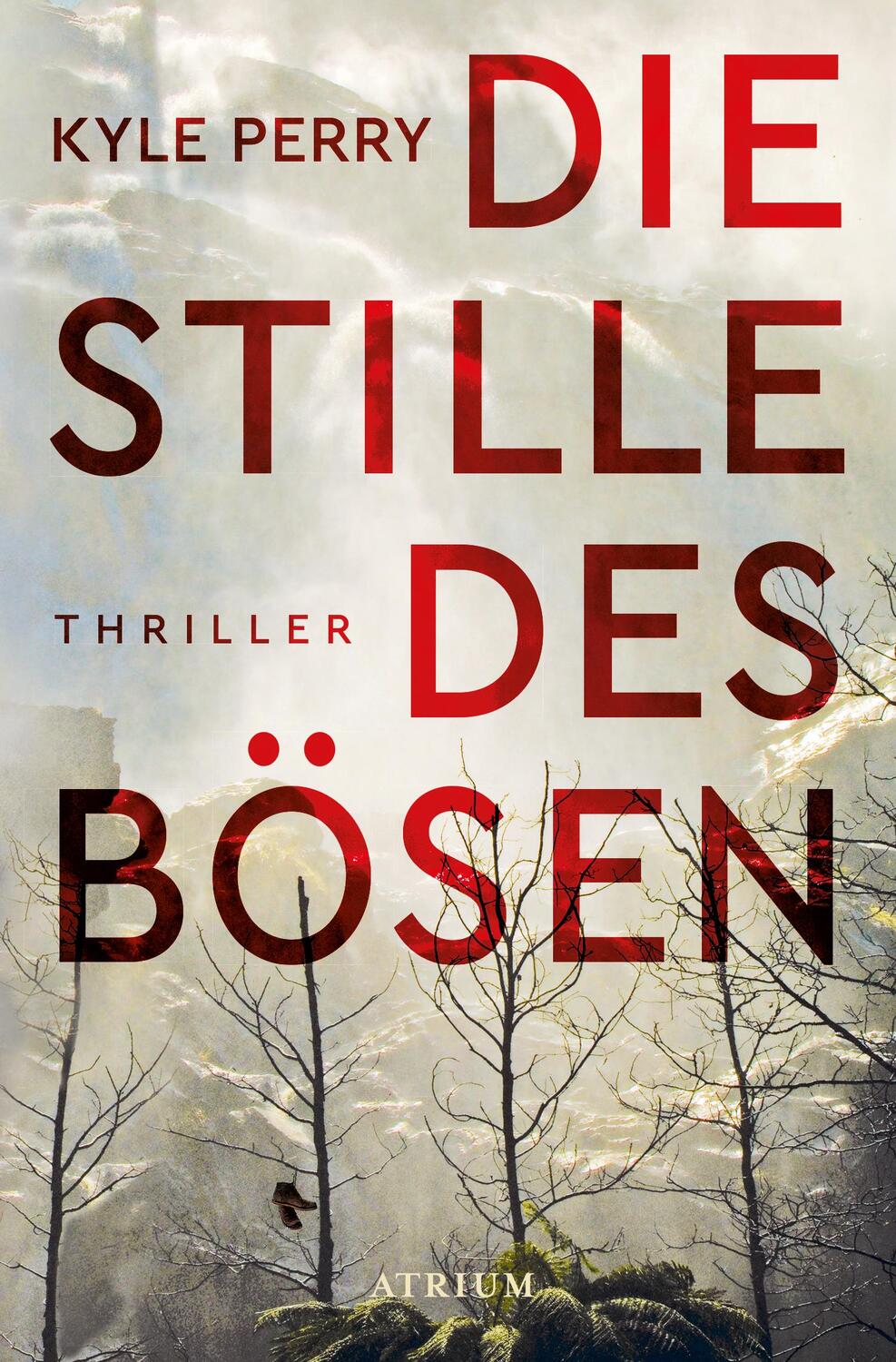 Cover: 9783038821342 | Die Stille des Bösen | Thriller | Kyle Perry | Taschenbuch | Deutsch