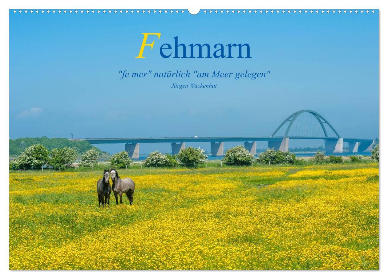 Cover: 9783435714438 | Fehmarn - "fe mer" natürlich "am Meer gelegen" (Wandkalender 2025...