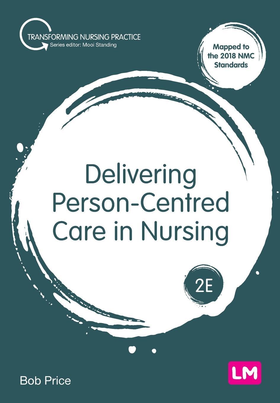 Cover: 9781529752908 | Delivering Person-Centred Care in Nursing | Bob Price | Taschenbuch