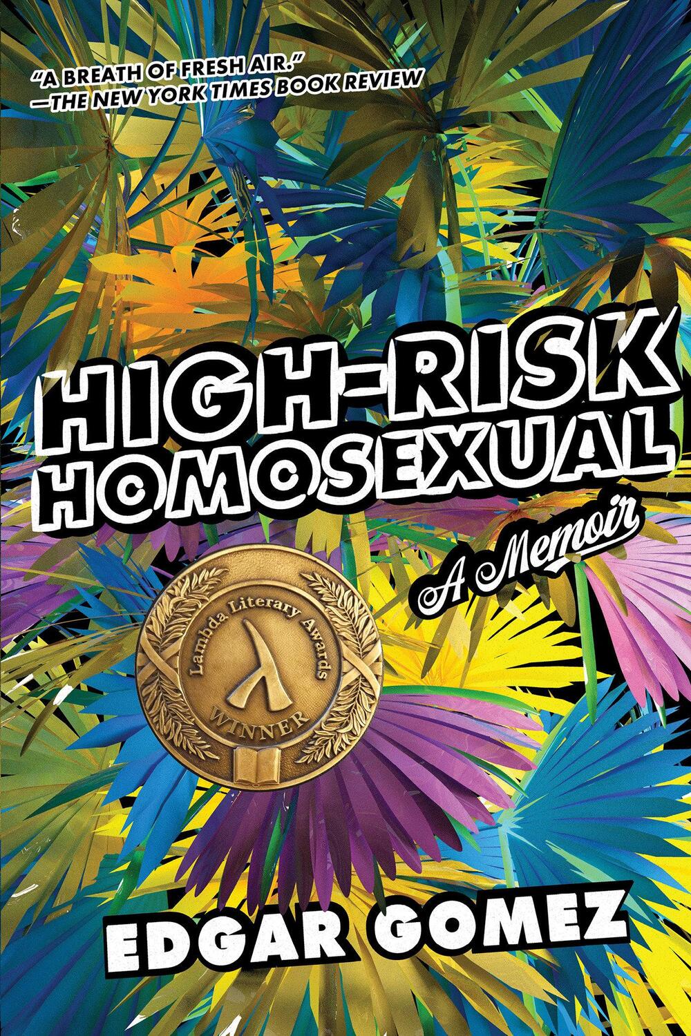 Cover: 9781593767051 | High-Risk Homosexual | A Memoir | Edgar Gomez | Taschenbuch | Englisch