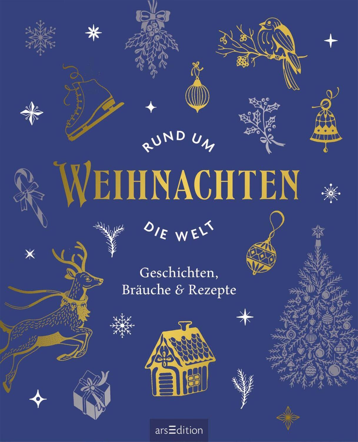 Bild: 9783845860305 | Weihnachten rund um die Welt | Geschichten, Bräuche &amp; Rezepte | Buch