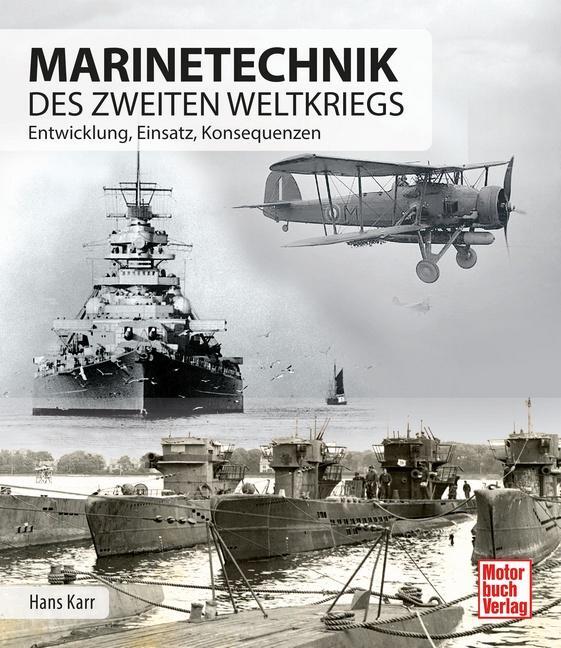 Cover: 9783613045163 | Marinetechnik des zweiten Weltkriegs | Hans Karr | Buch | 256 S.