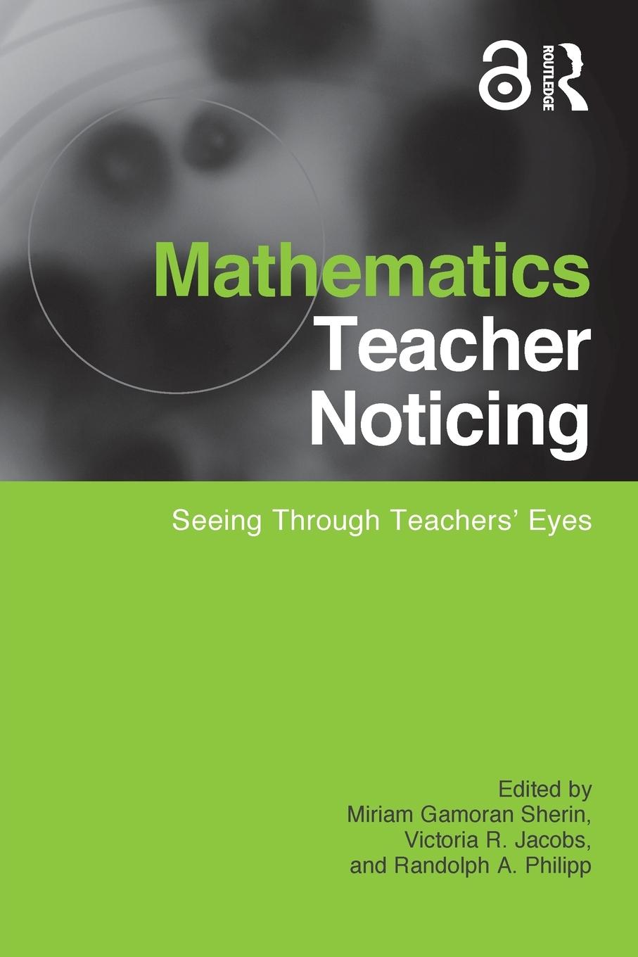 Cover: 9780415878630 | Mathematics Teacher Noticing | Seeing Through Teachers' Eyes | Buch