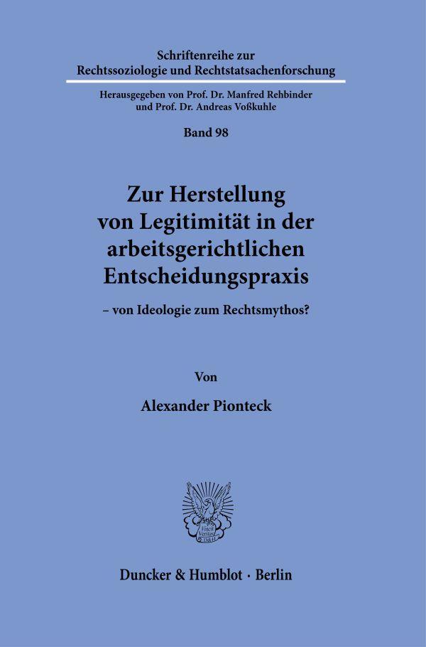 Cover: 9783428186327 | Zur Herstellung von Legitimität in der arbeitsgerichtlichen...