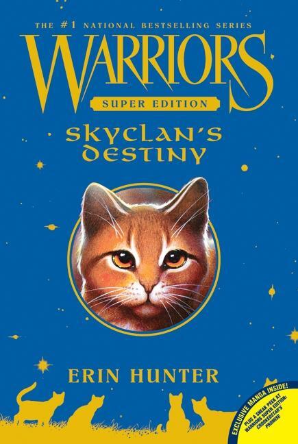 Cover: 9780061699962 | Skyclan's Destiny | Erin Hunter | Taschenbuch | Englisch | 2022