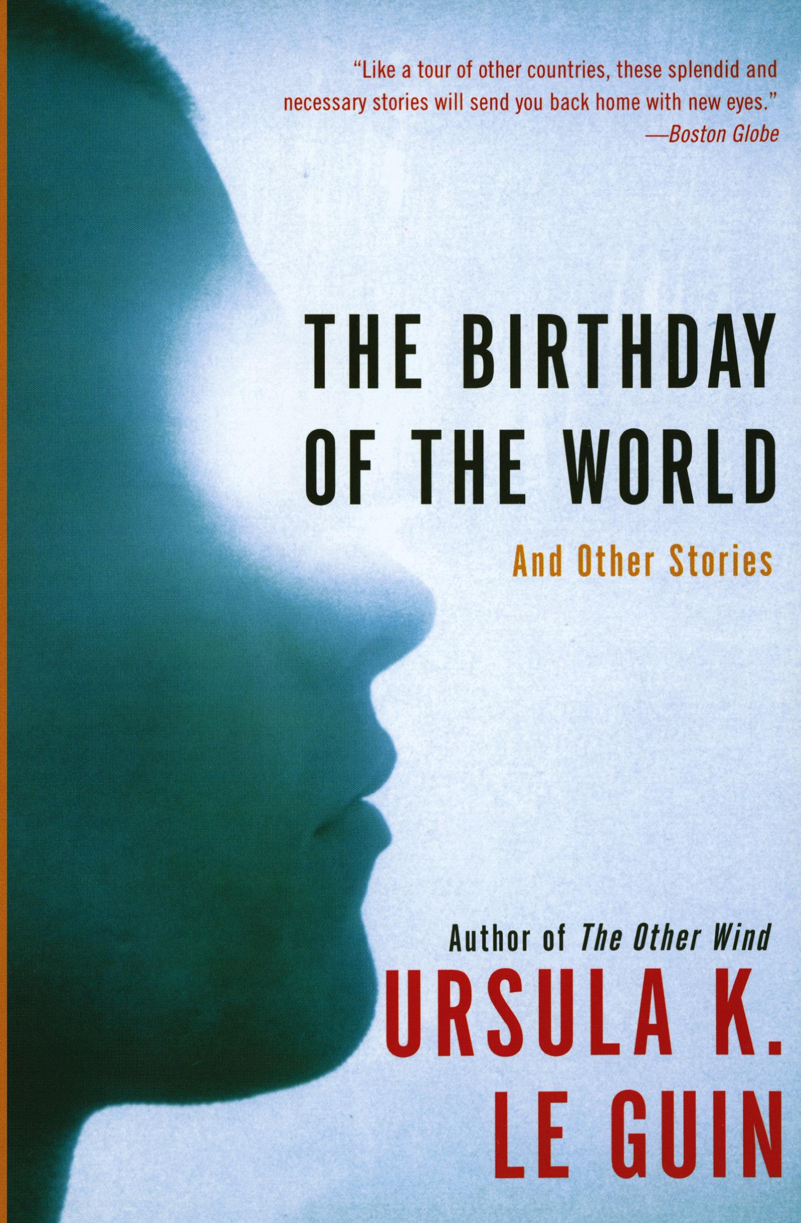 Cover: 9780060509064 | The Birthday of the World | And Other Stories | Ursula K Le Guin