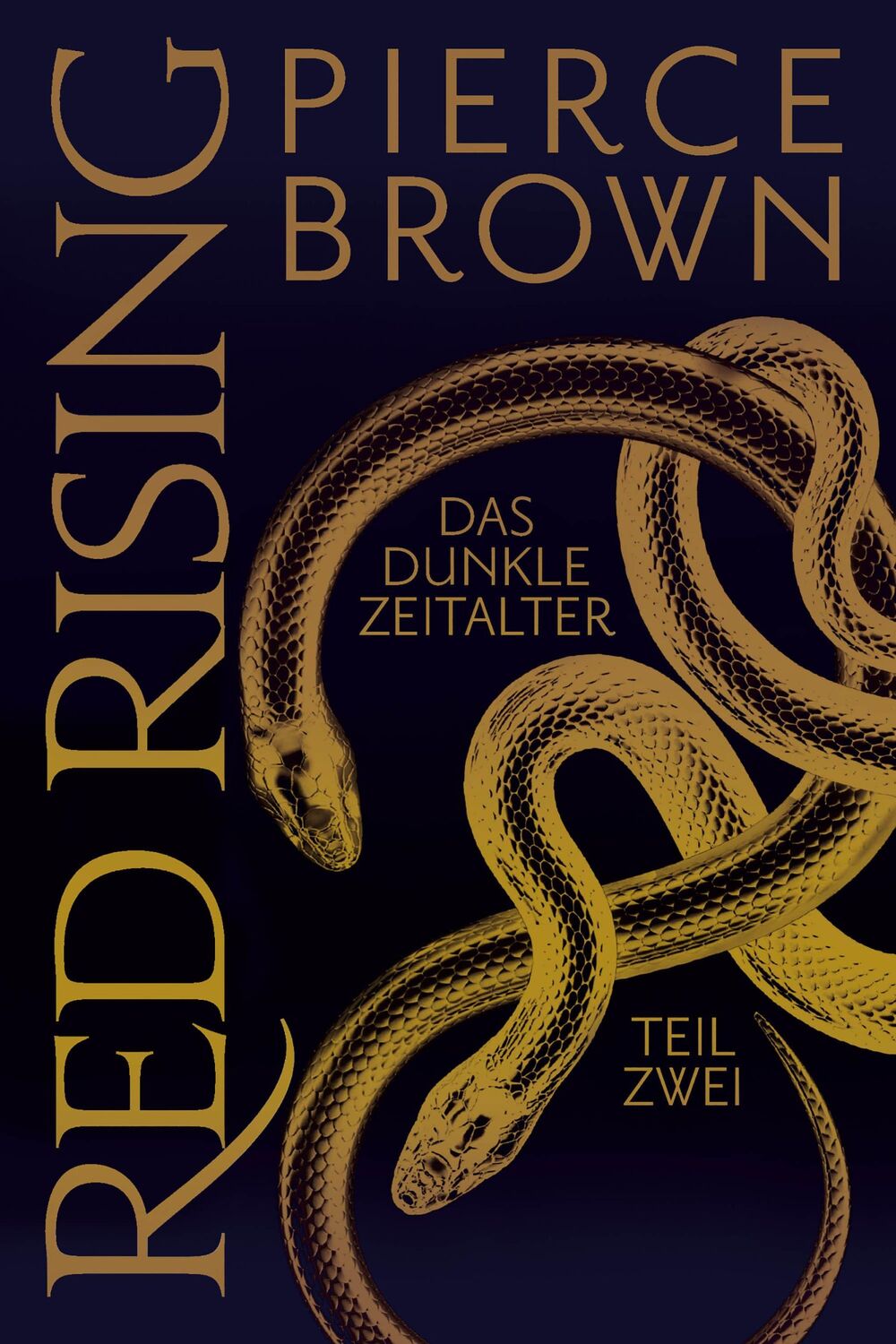 Cover: 9783966580373 | Red Rising: Das dunkle Zeitalter - Teil 2 | Pierce Brown | Taschenbuch