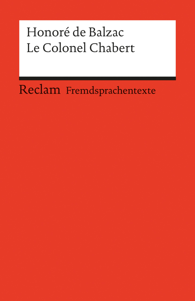 Cover: 9783150091593 | Le Colonel Chabert. Französischer Text mit deutschen...