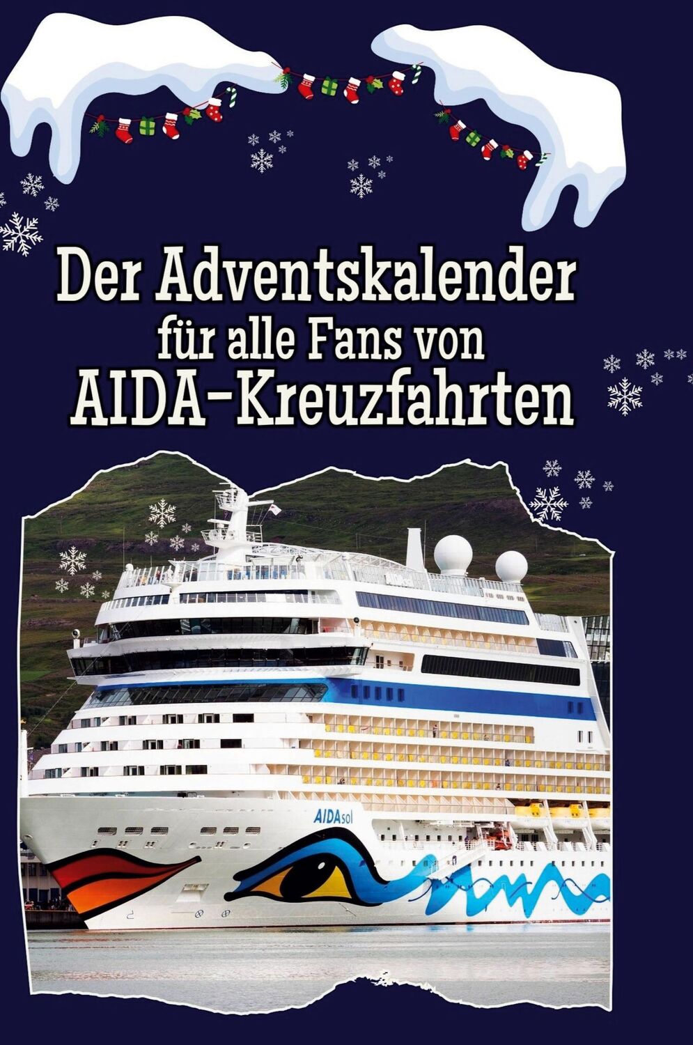 Cover: 9783759109552 | Der Adventskalender für alle Fans von AIDA-Kreuzfahrten | Krause