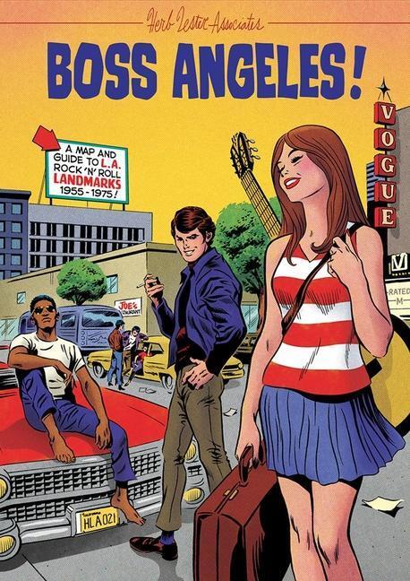 Cover: 9781838216771 | Boss Angeles! | A Guide To Los Angeles RocknRoll Landmarks, 1955-75