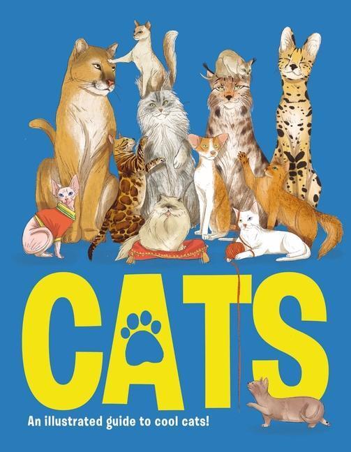 Cover: 9781912108565 | Cats | An Illustrated to Guide to Cool Cats | Eliza Jeffery | Buch